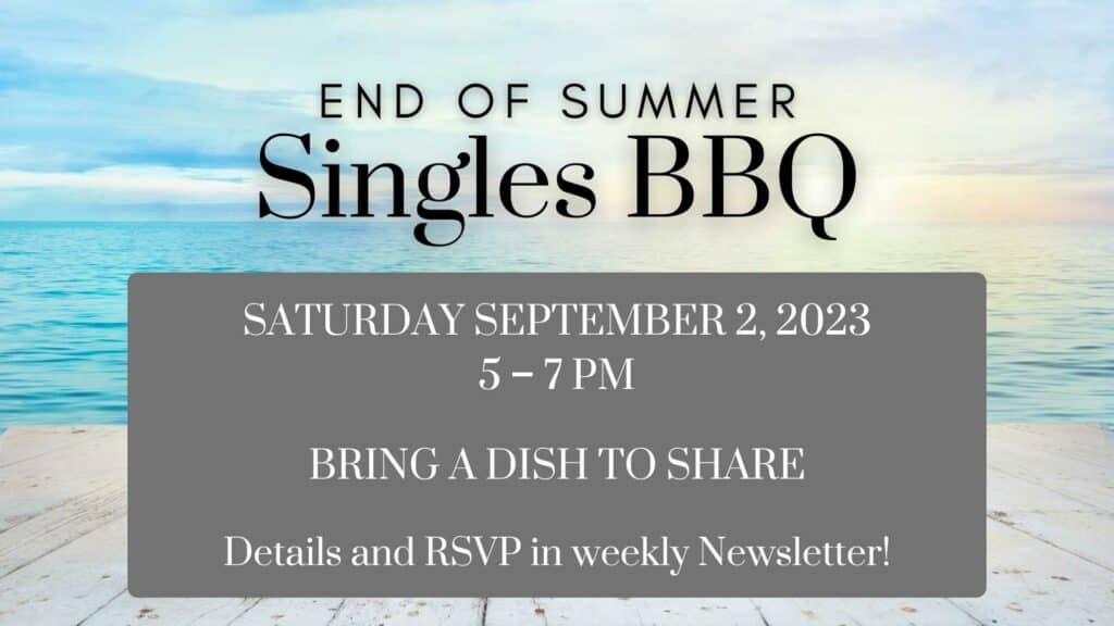 End of Season Summer Singles BBQ