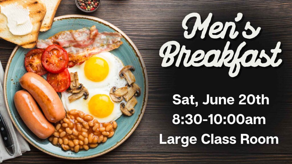 NEW Men's Breakfast